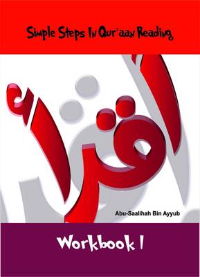 Simple Steps in Qur'aan Reading Workbook