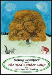 Young Scamper and the Red Conker Soup