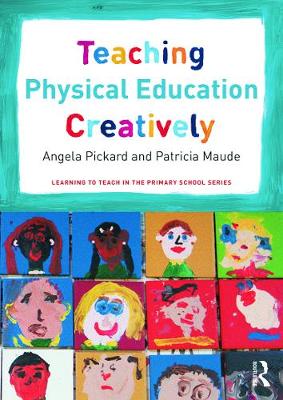 Teaching Physical Education Creatively
