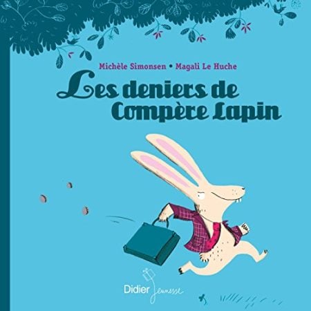 Les deniers de Compere Lapin