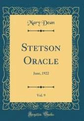 Stetson Oracle, Vol. 9: June, 1922 (Classic Reprint)