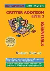 Math Superstars Addition Level 1: Essential Math Facts for Ages 4 - 7