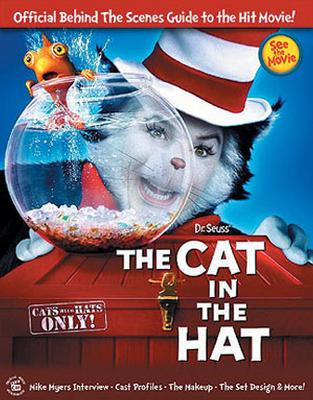 Dr Seuss' The Cat in the Hat: Official Behind the Scenes Guide to the Hit Movie!