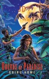 Hounds of Paradise: Going Home