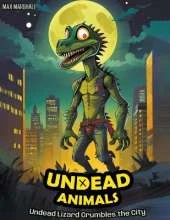 Undead Lizard Crumbles the City