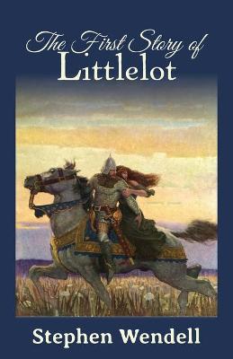 The First Story of Littlelot