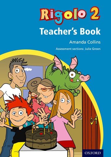 Rigolo 2 Teacher's Book: Years 5 and 6: Rigolo 2 Teacher's Book
