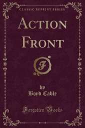 Action Front (Classic Reprint)