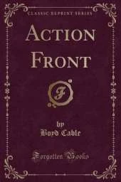 Action Front (Classic Reprint)