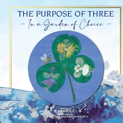 The Purpose of Three: Healing Plants