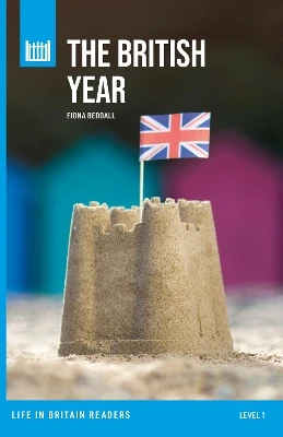 The British Year: Level 1 graded reader