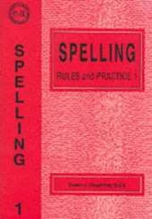 Spelling Rules and Practice