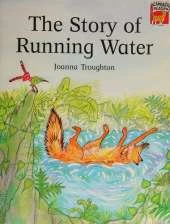 The Story of Running Water