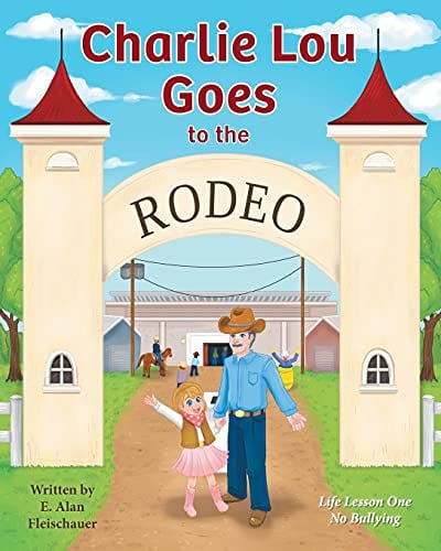 Charlie Lou Goes to the Rodeo
