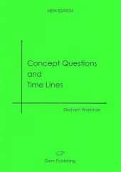 Concept Questions and Time Lines