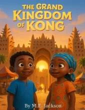 The Grand Kingdom of Kong: Discover Africa's Great Empires