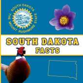 South Dakota Facts: A Fun and Simple State Facts Book for Kids
