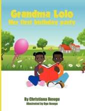 Grandma Lolo- Her First Birthday Party