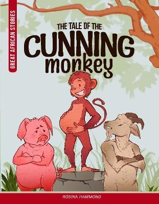 The Tale of the Cunning Monkey