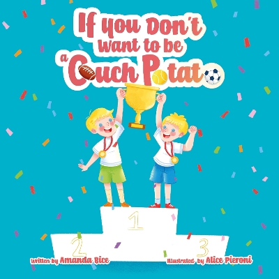 If You Don't Want to Be a Couch Potato