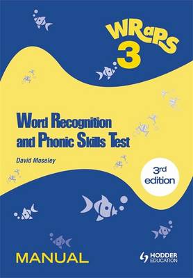 Word Recognition and Phonic Skills (WRaPS) 3 Manual