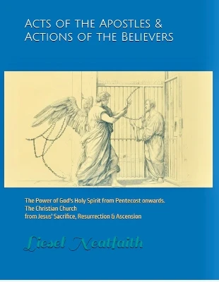 Acts of the Apostles & Actions of the Believers