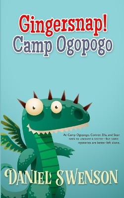 Gingersnap: Camp Ogopogo