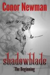Shadowblade: Book 1 - The Beginning