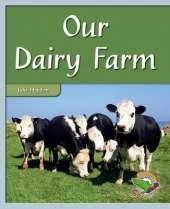 Our Dairy Farm