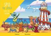 Spid the Spider Goes on Holiday: A Summer Holiday Book for Kids About Resilience and Adaptability