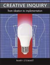 Creative Inquiry: From Ideation to Implementation