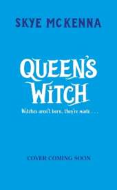 Hedgewitch: Queen's Witch: Book 5: The enchanting series brimming with mystery and magic