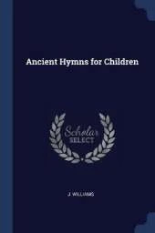 Ancient Hymns for Children