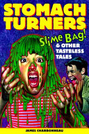 Stomach Turners - Slime Bag