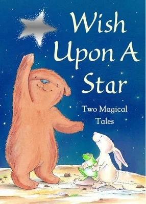 Wish Upon a Star: Two Magical Tales