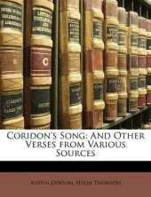 Coridon's Song: And Other Verses from Various Sources