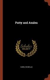 Patty and Azalea