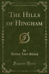 The Hills of Hingham (Classic Reprint)