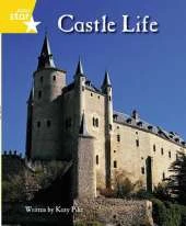 Clinker Castle Yellow Level Non Fiction: Castle Life Single