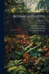 Botanical Gazette; Volume 41