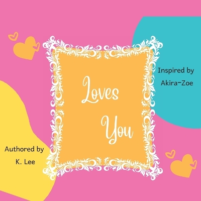 Loves You