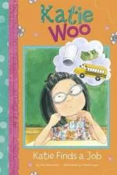 Katie Woo Katie Finds a Job