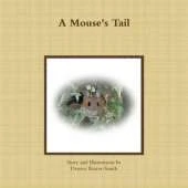 A Mouse's Tail