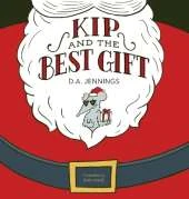 Kip and the Best Gift