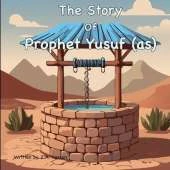 The Story of Prophet Yusuf