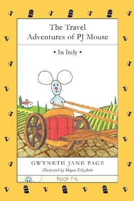 The Travel Adventures of PJ Mouse: In Italy