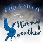 Ella Fitzfeathers and the Stormy Weather