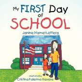 My FIRST Day of SCHOOL
