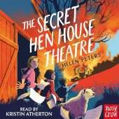 The Secret Hen House Theatre: Hannah's Farm Series