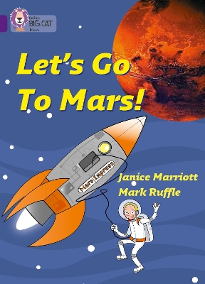 Let’s Go to Mars: Band 08/Purple